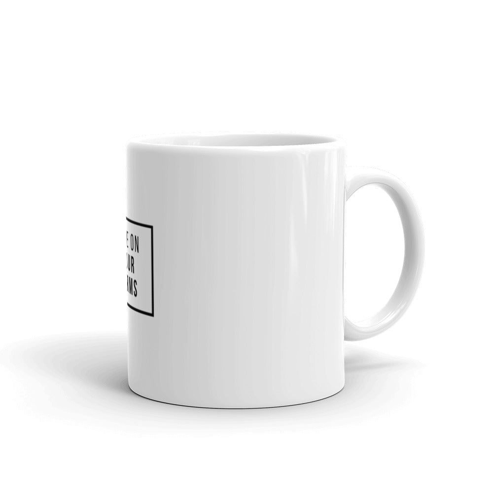 Live On Your Terms Mug