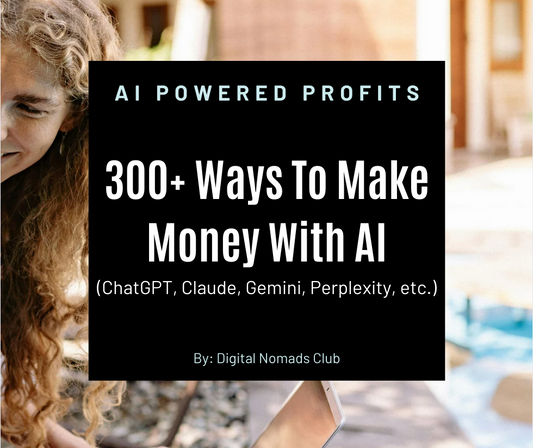 AI Profits [eBook] [300+ Ways to Make Money With AI]