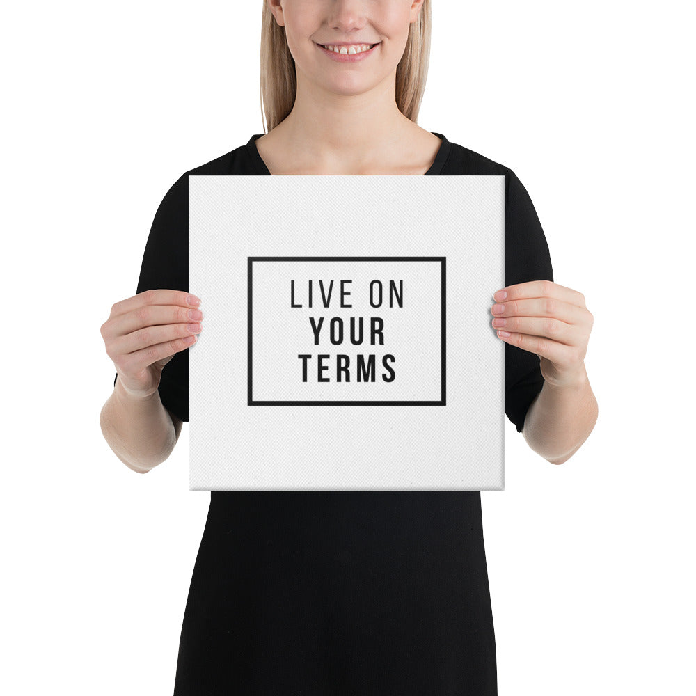 Live On Your Terms Wall Art