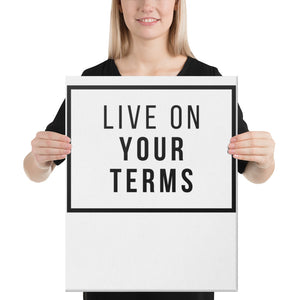 Live On Your Terms Wall Art