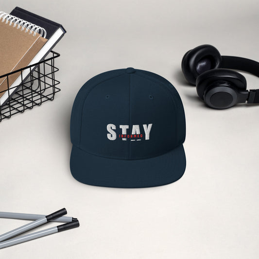Stay Informed Snapback Hat