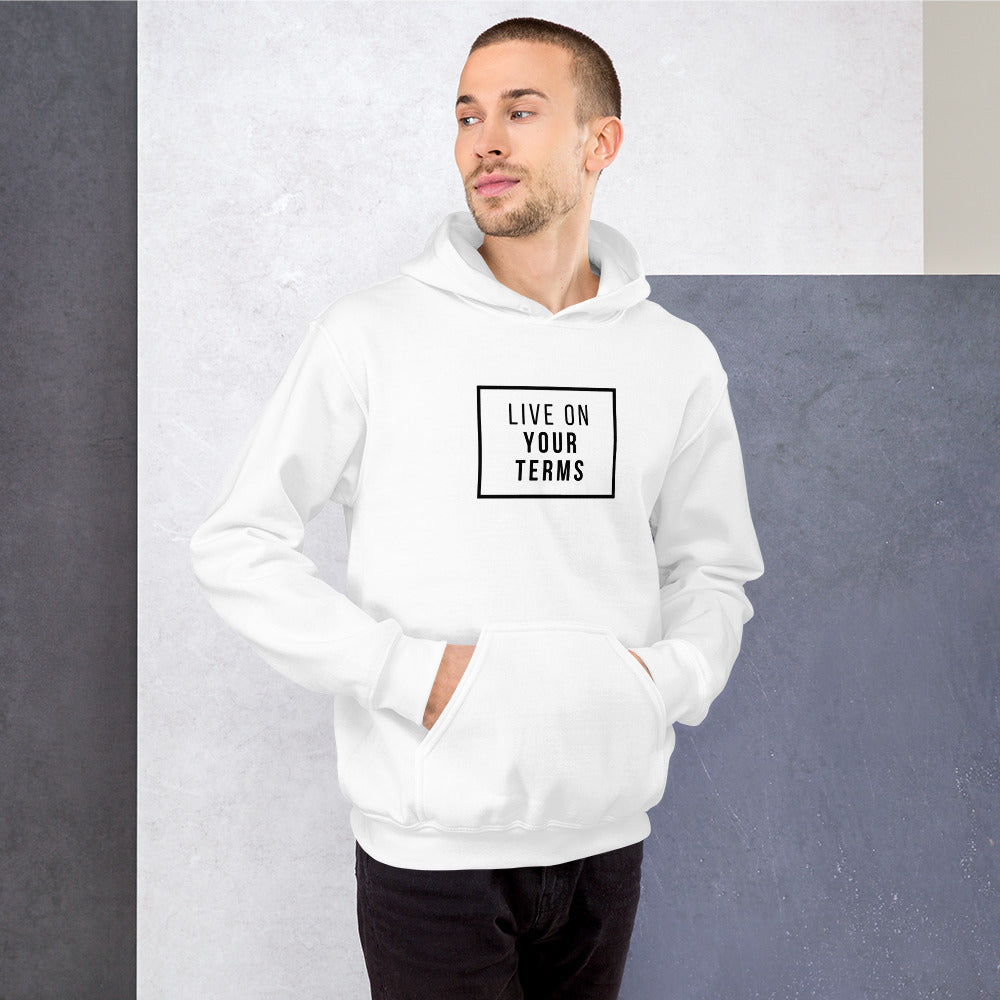Live On Your Terms White Hoodie