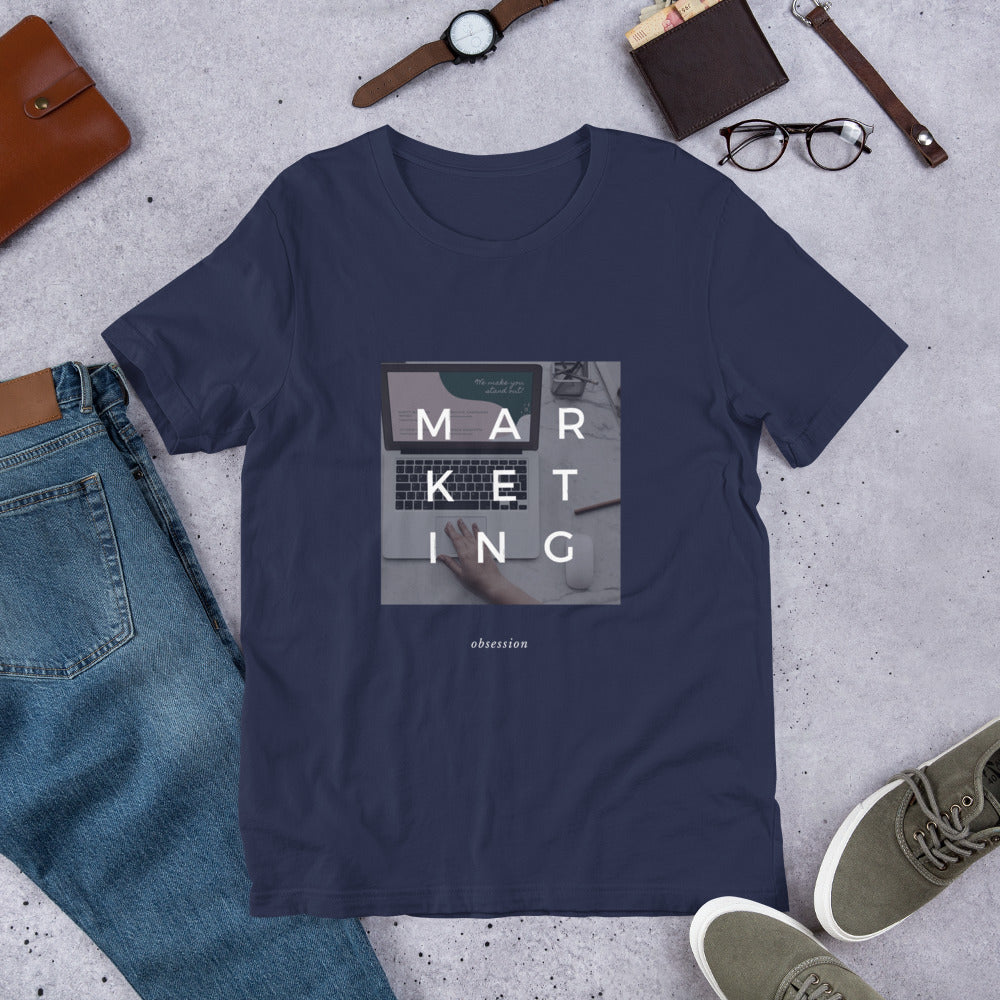 Marketing Obsession T-Shirt
