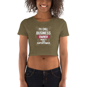 Small Business Owner Cropped Tee