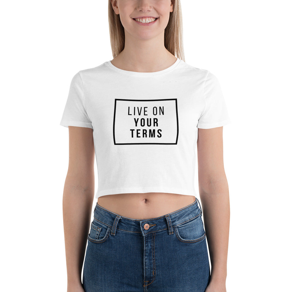 Live On Your Terms Crop Tee – Elite Apparel